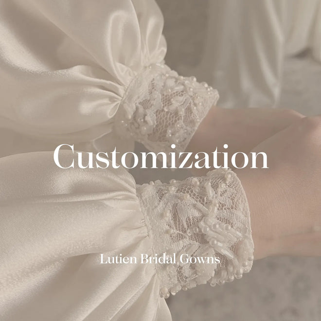 Wedding dress customization options — Lutien Bridal